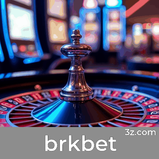 brkbet: Estável, Seguro e Otimizado para Brasileiros